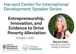 Harvard Center for International Development Speaker Series: Entrepreneurship, Innovation, and Evidence to Drive Poverty Alleviation